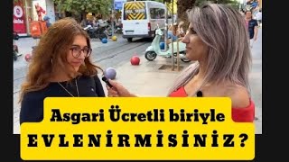 Asgari ücretli Biriyle Evlenirmisiniz  asgariücret sağlık para sokakröportajı [upl. by Theo]