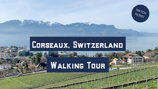 Corseaux Walking Tour [upl. by Calie43]