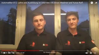 Automatiker EFZ Lehre und Ausbildung im Interview mit Silvan Wiedmer und Yunus Ruff [upl. by Derian]