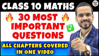 CBSE Exam Most Important 30 Questions  Revision Maths Class 10  All Maths Chapters In One Video [upl. by Buchalter]