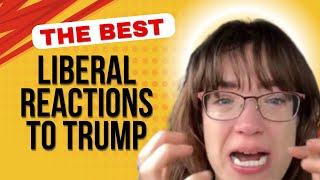 Epic 15 Minutes Of Leftist Meltdowns Over Trump [upl. by Mika]