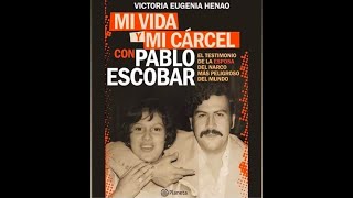 Mi vida y mi cárcel con Pablo Escobar  Victoria Eugenia Henao [upl. by Yla]