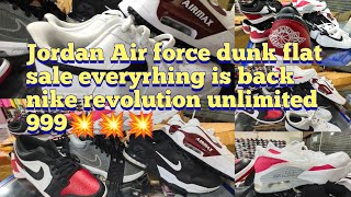 Jordan Air force dunk flat sale everyrhing is back nike revolution unlimited 999💥💥💥 [upl. by Ydnak]