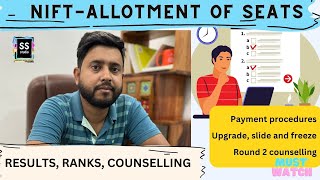 Nift Counselling 2023 Seat Allocation Fee Payment Upgrade Slide [upl. by Buiron]