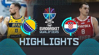 Bosnia and Herzegovina 🇧🇦 vs Croatia 🇭🇷  Highlights  FIBA EuroBasket 2025 Qualifiers [upl. by Japheth]