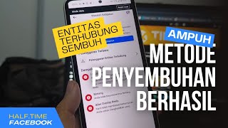 Solusi Entitas Terhubung Facebook Berhasil Sembuh  Facebook 1 [upl. by Ayatnahs]