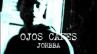 Ojos Cafés  Jorbba Visualizer [upl. by Ardnusal]