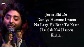 Jeene Bhi De Duniya Hume Lyrics – Arijit Singh  Yasser Desai  New Song 2020 [upl. by Lower698]