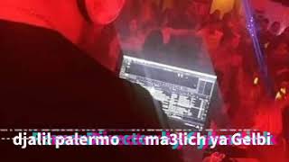 Djalil palermo 🔥ma3lich ya Galbi🔥best Remix 2020 🎧 اغنية جديد [upl. by Leiser439]