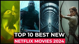 Top 10 New Netflix Original Movies Released In 2024  Best Movies On Netflix 2024  New Movies 2024 [upl. by Nnaecarg869]