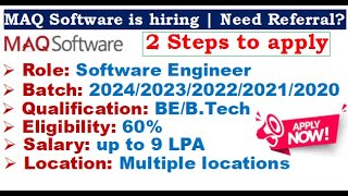 🔥MAQ Software is hiring 202423222120 batch  2 Steps to apply  Salary 9 LPA  BEBTech [upl. by Aneloj]