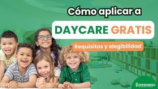 👶🏻 Cómo aplicar para DAYCARE GRATIS 👶🏻 [upl. by Eerahc3]