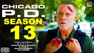 Chicago PD Season 13  Teaser Trailer NBC  Release Date Filming Update Ending Jason Beghe [upl. by Akit]