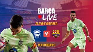 🔴LIVE FC ALAVES VS BARCELONA [upl. by Alasteir]