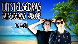 UITSTELGEDRAG Patsergedrag  Sevn Alias parodie  Dino Daan ft Wout [upl. by Ahsoyek823]