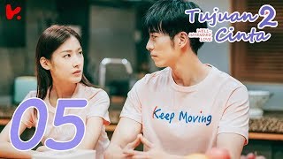 【INDO SUB】 Well Intended Love S2 Tujuan Cinta S2 EP05  Xu Kai Cheng Wang Shuang [upl. by Alesandrini]