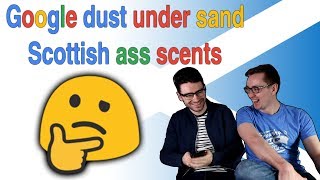 Google Doesnt Understand Scottish Accents [upl. by Amron]