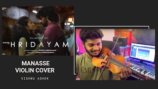 Manasse Manasse Violin Cover  Hridayam Movie  Vishnu Ashok  Vineeth Sreenivasan  Hesham [upl. by Llennahs600]