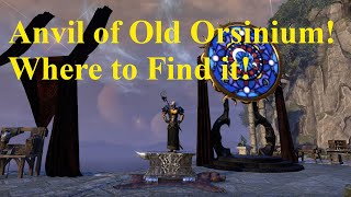 ESO Anvil of Old Orsinium Where to Find it [upl. by Yhtac]