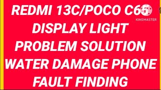 Redmi 13C display light solution poco c65 display light problem solutionrajumaurya5515 [upl. by Malvie]