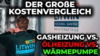 Wärmepumpe vs Ölheizung vs Gasheizung Der große Kostenverlgeich [upl. by Enileuqcaj]