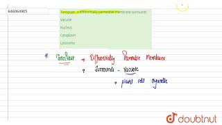 Tonoplast  a differentially permeable membrane surrounds  12  STRUCTURE OF THE CELL  BIOLOGY [upl. by Modesta791]