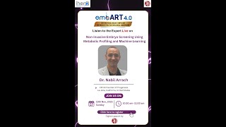 Noninvasive Embryo Screening Using Metabolic Profiling and Machine Learning  Nabil Arrach [upl. by Ahsaenat896]