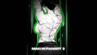 MAKI IN FANART 💀 anime shorts viral amv 4k jujutsukaisen [upl. by Farrah]