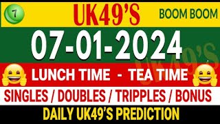 712024 UK 49s Lunch time Tea time prediction UK49 today prediction UK 49 winning numbers UK49 loto [upl. by Aidam]