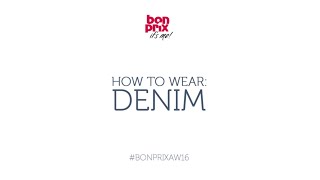 How To Wear Denim AW16 Trends [upl. by Yrok]