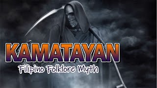 KAMATAYAN Filipino Folklore Myth [upl. by Ris]