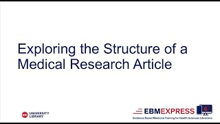 EBM Express Exploring Structure of a Medical Research Article [upl. by Solim]