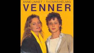 Venner 1985 Thomas Helmig og Anne Linnet [upl. by Jeavons]