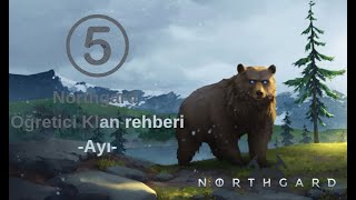 Northgard Öğretici Klan rehberiAyı klani [upl. by Ydnam]