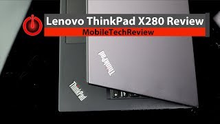 Lenovo ThinkPad X280 Review [upl. by Ahsain577]