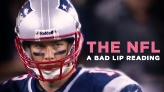 quotTHE NFL  A Bad Lip Readingquot — A Bad Lip Reading of the NFL [upl. by Aniale]