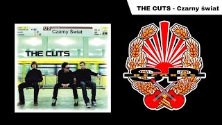 THE CUTS  Czarny świat OFFICIAL AUDIO [upl. by Eisset]