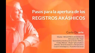 Pasos para la apertura de los Registros Akáshicos [upl. by Aillicsirp24]