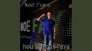 Nou sa fout faya feat Dimix Staya [upl. by Atsirk365]