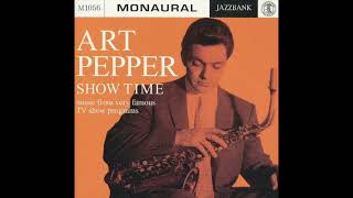 Art Pepper  1957 TV Studio Recordings [upl. by Yllet925]