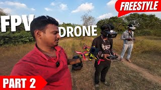 5 Inch FPV Freestyle Drone வெறித்தனமான வேகம்  Part 2  Outdoor Fly [upl. by Thgiwd]