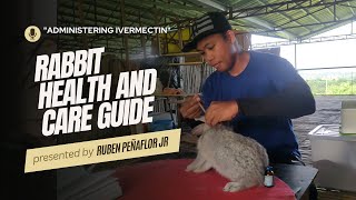 quotAdministering Ivermectin Rabbit Health and Care Guidequot [upl. by Masterson]