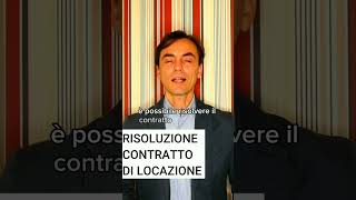 Risoluzione del contratto di locazione [upl. by Kama]