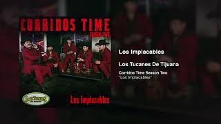 Los Implacables – Los Tucanes De Tijuana Audio Oficial [upl. by Idihsar180]