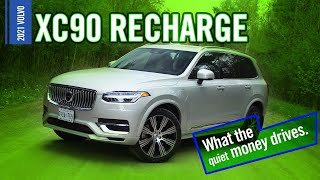 2021 Volvo XC90 Recharge  What Quiet Money Drives [upl. by Wohlen]