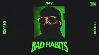 NAV  Habits Official Audio [upl. by Hoppe]