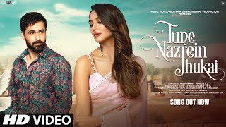 New Song 2024 Tune Nazrein Jhukai  New Hindi Song  Emraan Hashmi  Romantic Song  Video Song [upl. by Damiano]