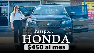 El mejor HONDA Passport por 450 al mes  Con poco down payment [upl. by Conley]