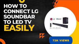 Best lg soundbar  How to Connect LG Sound bar SJ3 to your led tv [upl. by Leia]