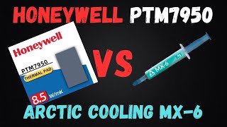 Honeywell PTM7950 VS Arctic Cooling MX6 [upl. by Meredithe]